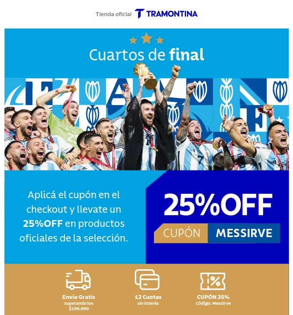 Cuartos de final! Aplicá el cupón en el checkout y llevate un 25%OFF en productos oficiales de la selección. 25%OFF CUPÓN MESSIRVE Envío Gratis superando los $199.999 12 Cuotas sin interés CUPÓN 25% Código: Messirve